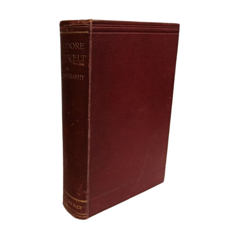 Theodore Roosevelt: An Autobiography