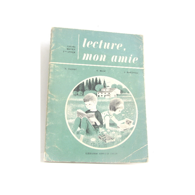 Lecture mon amie
