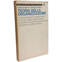 TEORIA DELLA ORGANIZZAZIONE. Il comportamento organizzativo e la...