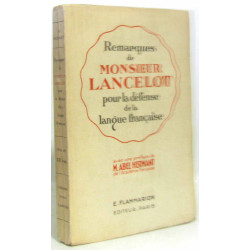 Remarques de Monsieur Lancelot pour le défence de la langue française