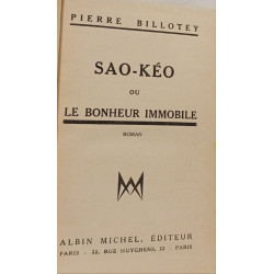 Sao-Kéo ou Le Bonheur Immobile
