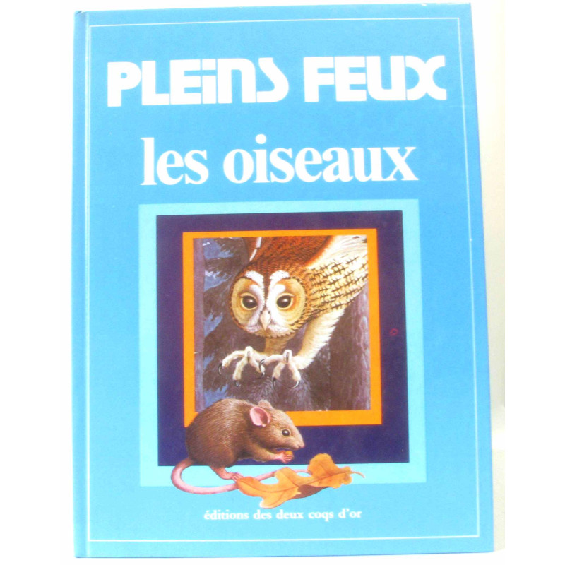 Pleins feux les oiseaux