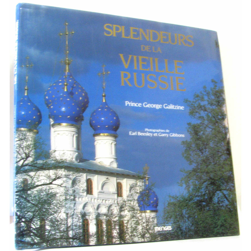 Splendeurs de la vieille Russie