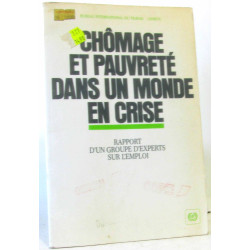 Chômage et pauvreté dans un monde en crise