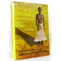 Dictionnaire de la civilisation égyptienne