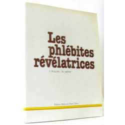 Les phlébites révélatrices