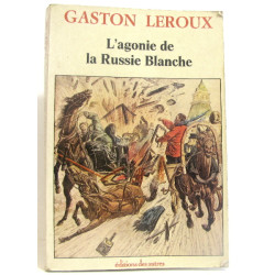 L'Agonie de la Russie blanche