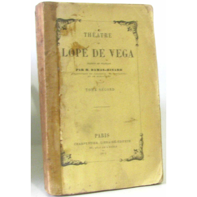 Théâtre lope de vega tome second (tome second)