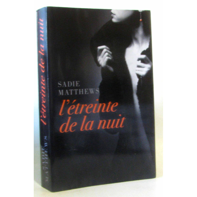 L'étreinte de la nuit