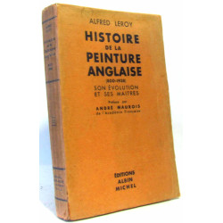 Histoire de la peinture anglaise (800-1938 ) son evolution et ses...