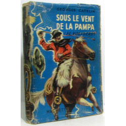 Sous le vent de la Pampa (El Voladero)