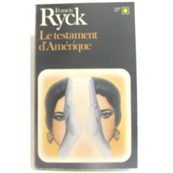 Le testament d'amérique