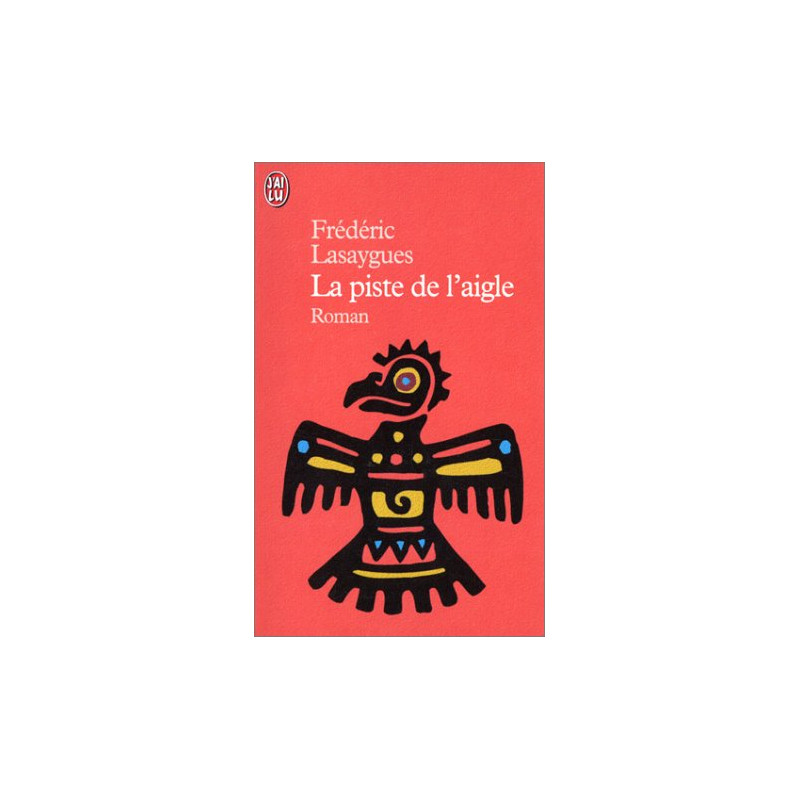 La Piste de l'aigle