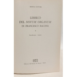 Lessico del Novum Organum di Francesco Bacone. 2 vol. Vol.I:...