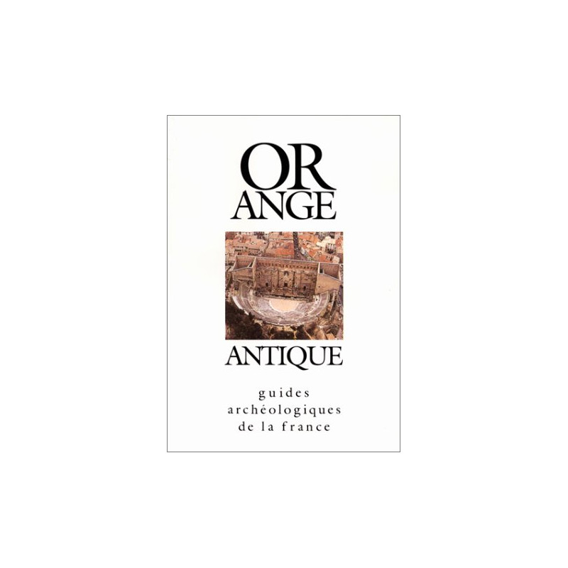 Orange antique : Monuments et musée