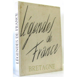 Légende de France - Contes et légendes de Bretagne - (hommage des...