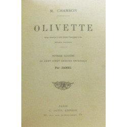 Olivette ouvrage illustré de cent vingt dessins originaux par Janel