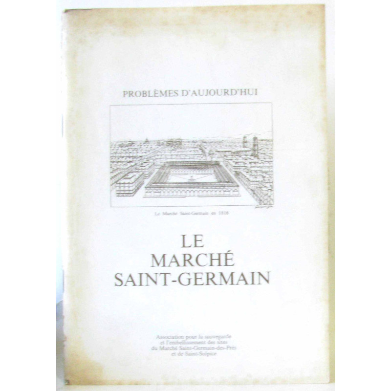 Problemes d'aujourd'hui - le marche saint-germain