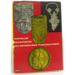 Nouvelles découvertes de l'archéologie Tchecoslovaque