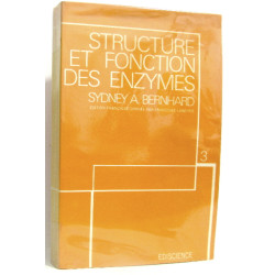 Structure et fonction des enzymes. Tome 3