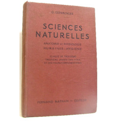 Sciences naturelles. Anatomie et physiologie humaines - hygiène....