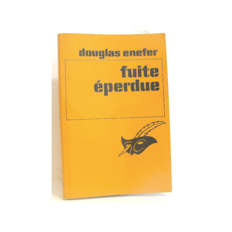 Fuite éperdue