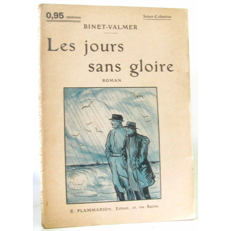 Les jours sans gloire. collection : select collection n° 162