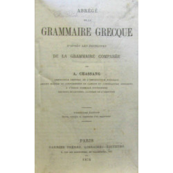 Abrégé de la grammaire grecque d'après les principes de la...
