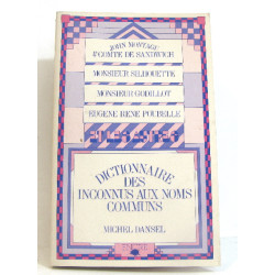 Dictionnaire des inconnus aux noms communs
