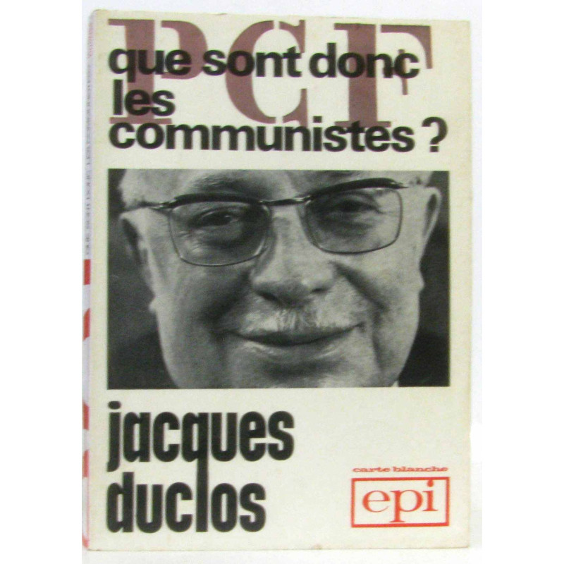 Pcf que sont donc les communistes