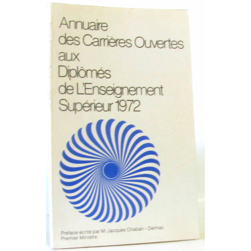 Annuaire des carrières ouvertes aux diplômés de l'enseignement...