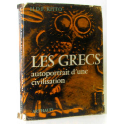 Les grecs autoportrait d'une civilisation