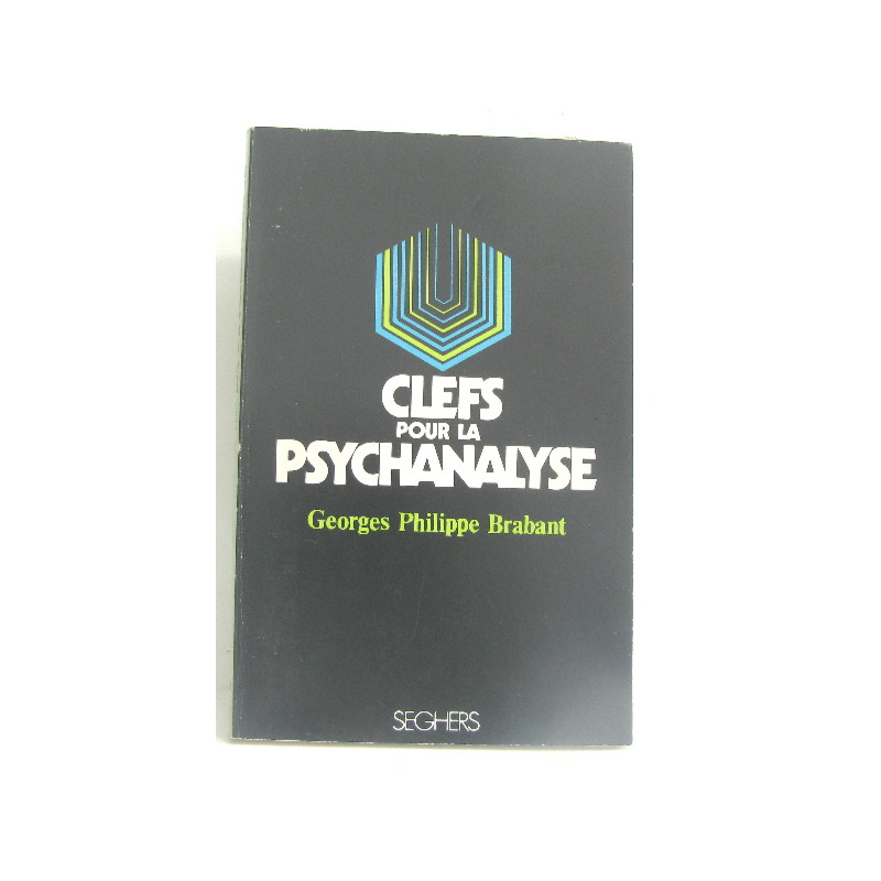Clefs pour la psychanalyse