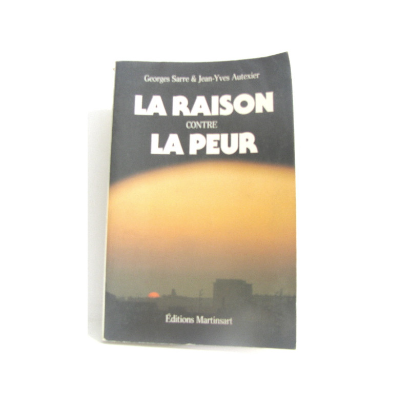 La Raison contre la peur