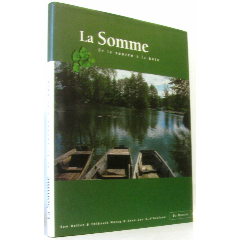 La Somme : De la source à la baie