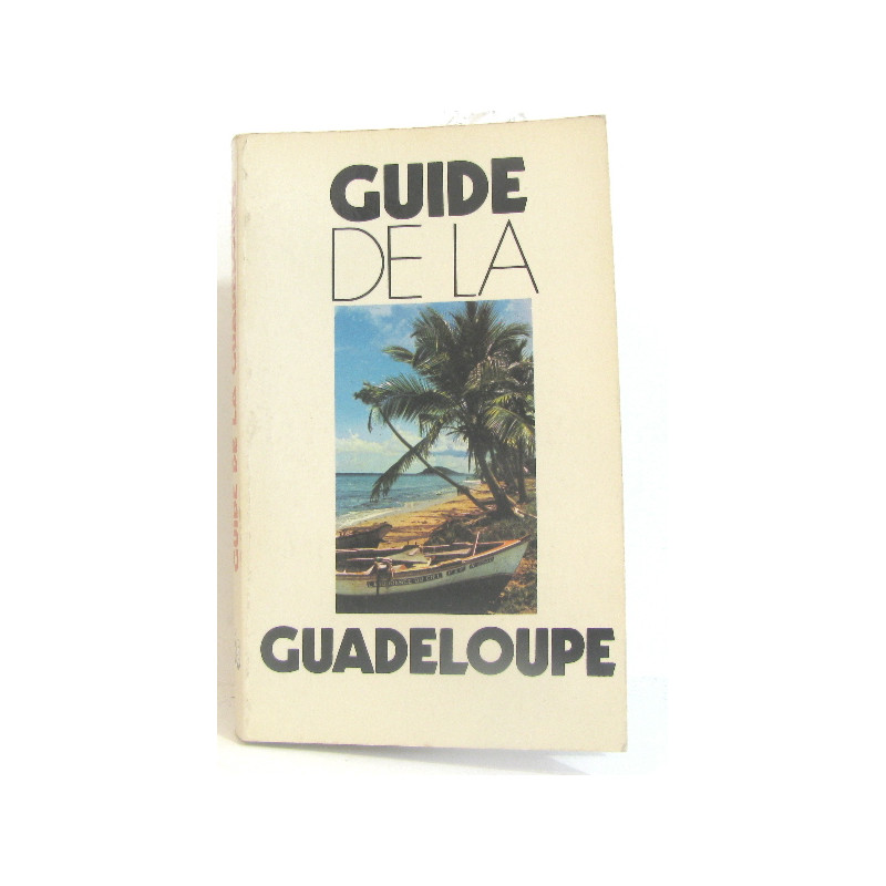 Guide de la guadeloupe
