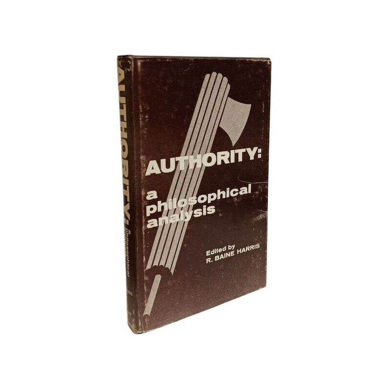 Authority: A Philosophical Analysis