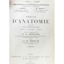Précis d'anatomie. tome 3 : splanchnologie , thorax , abdomen et...