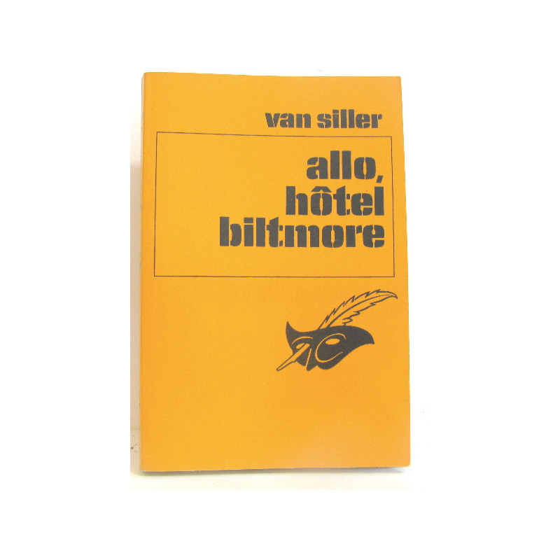 Allo hôtel biltmore