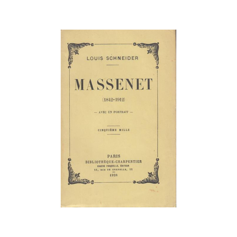 Massenet (1842-1912)