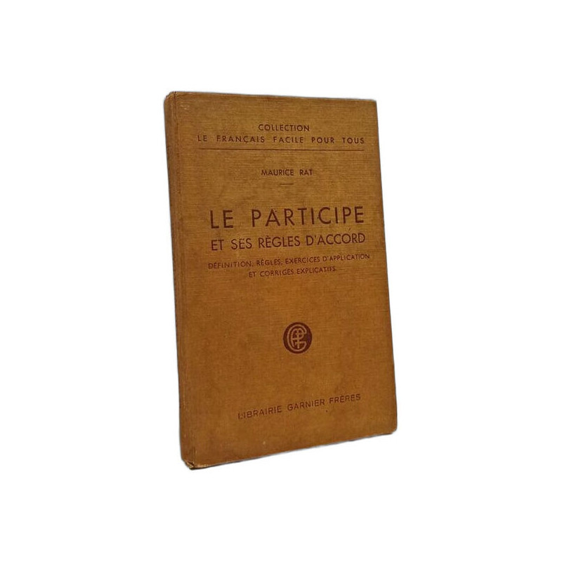 Le participe et ses règles d'accord