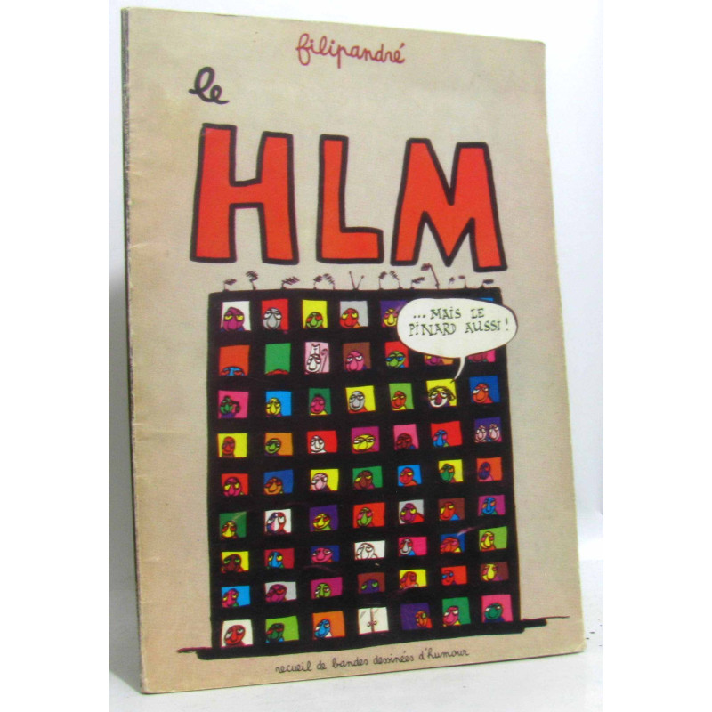 Le HLM ...mais le pinard aussi