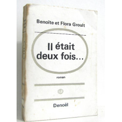 Il était deux fois