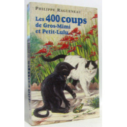 Les 400 coups de Gros-Mimi et Petit-Lulu