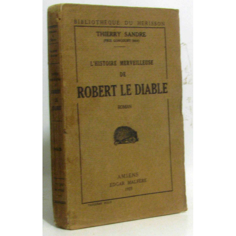 L'histoire merveilleuse de Robert le diable