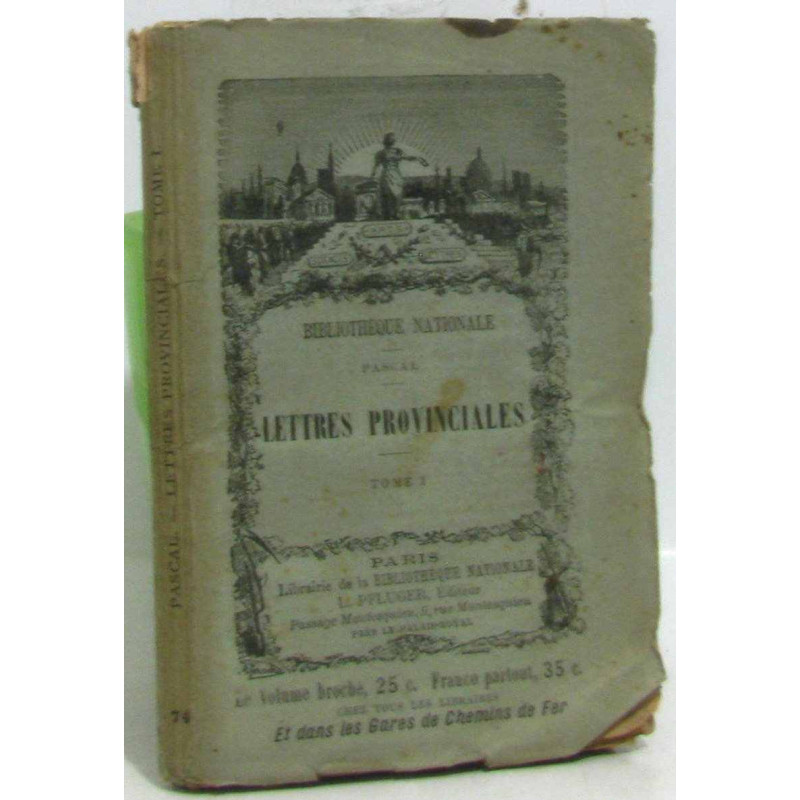 Lettres provinciales tome I (tome premier)