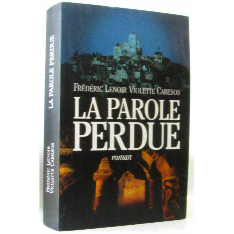 La Parole Perdue