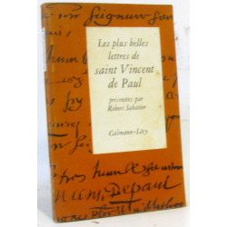 Les plus belles lettres de Saint Vincent de Paul