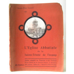 L'église abbatiale de la Sainte Trinité de Fécamp