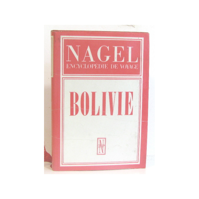 Nagel Encyclopédie de voyage, Bolivie
